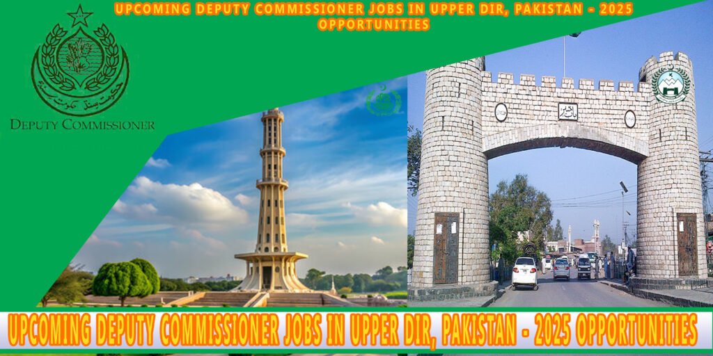 Deputy Commissioner Jobs Minare Pakistan PEshawar get DC jobs