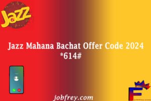 Exploring the Jazz Mahana Bachat Offer: An In-Depth Look at Area Code 614 in Pakistan
