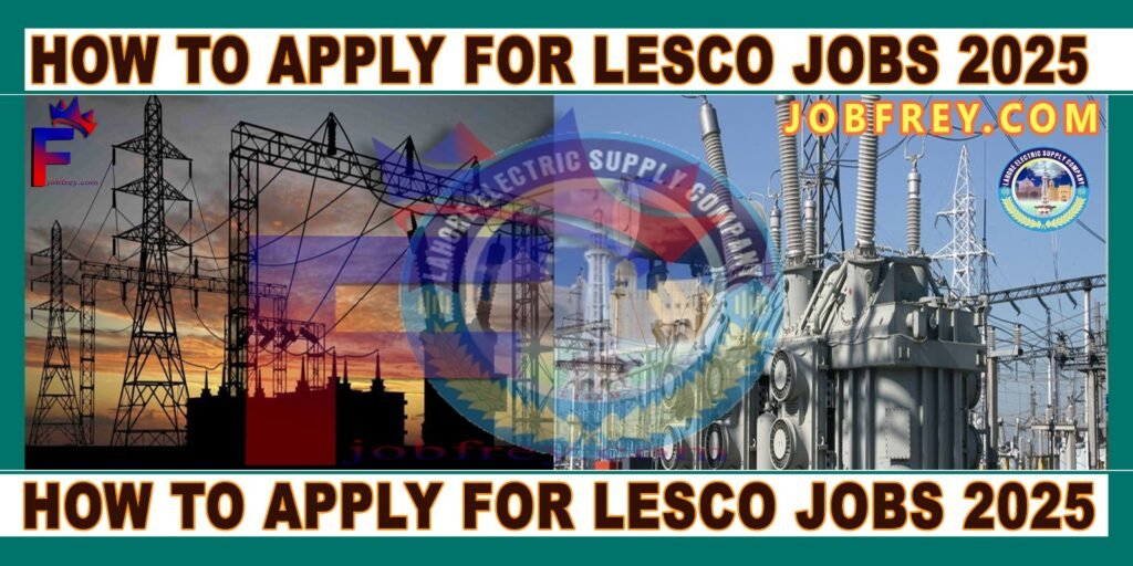 lights tower light power house wairs and text How to Apply for LESCO Jobs 2025