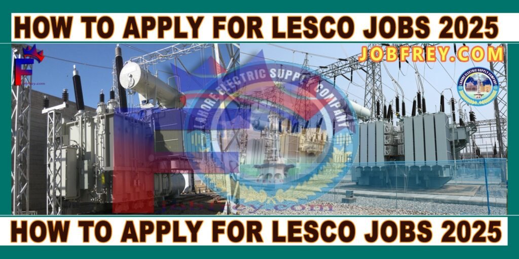 lights tower light power house wairs and text How to Apply for LESCO Jobs 2025