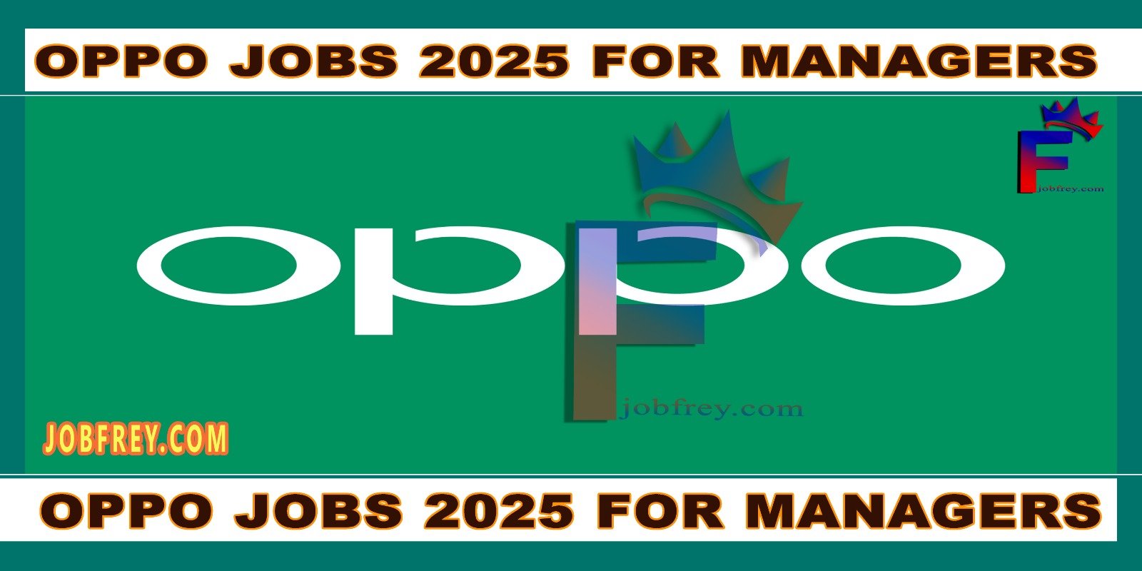 oppo text green background text Oppo Jobs 2025 for Managers