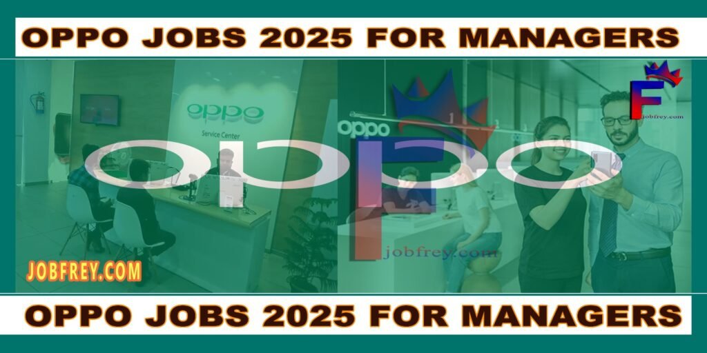 oppo text green background text Oppo Jobs 2025 for Managers
