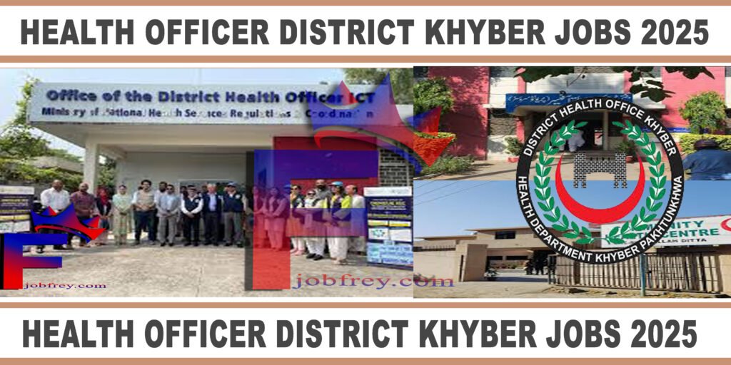 office department text Health Officer District Khyber Jobs 2025