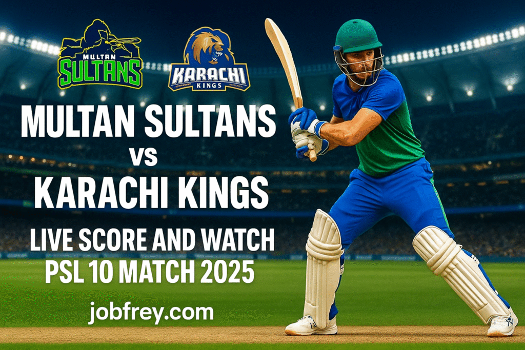 image of player and text Multan Sultans vs Karachi Kings: Live Score and Watch PSL 10 Match 2025