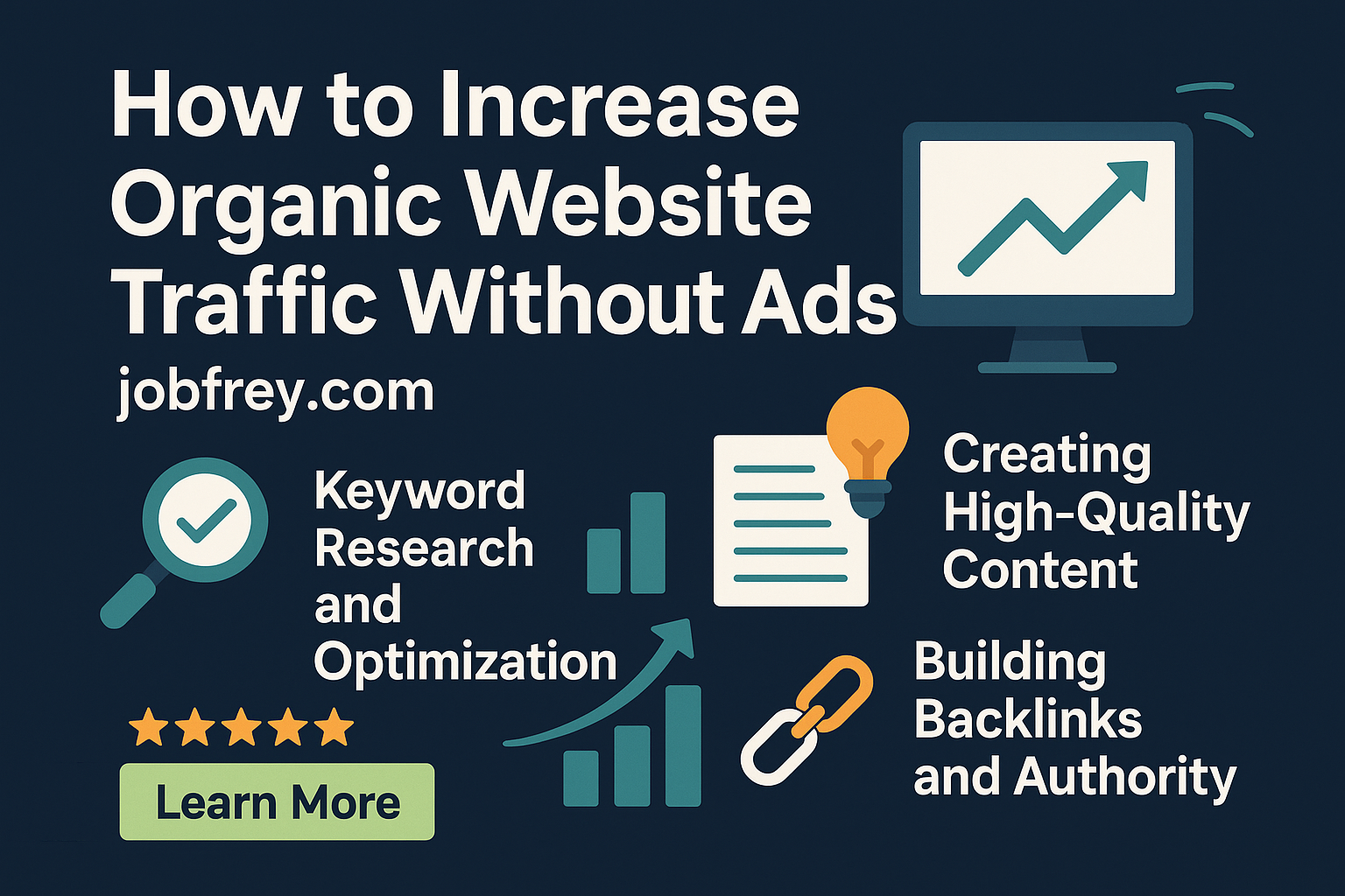How to Increase Organic Website Traffic Without Ads